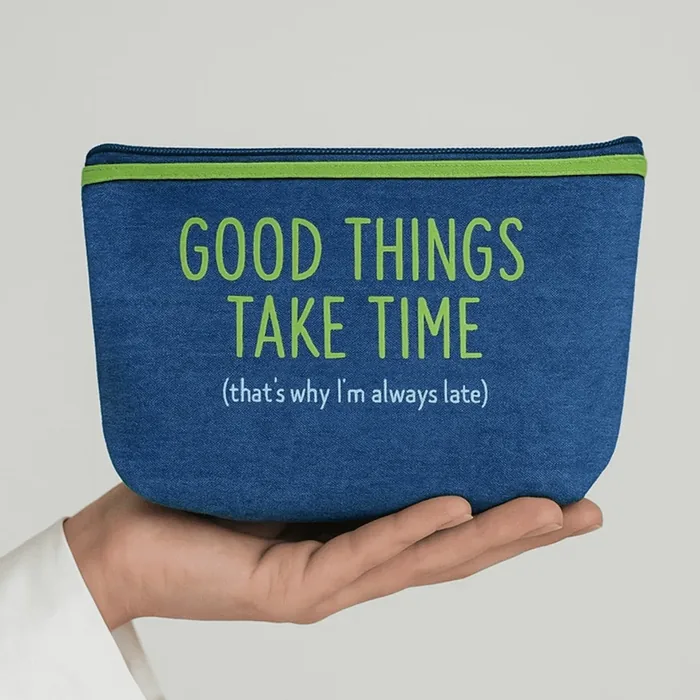 Good Things Take Time Bag